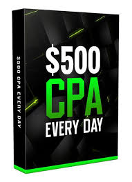 500 CPA Every Day