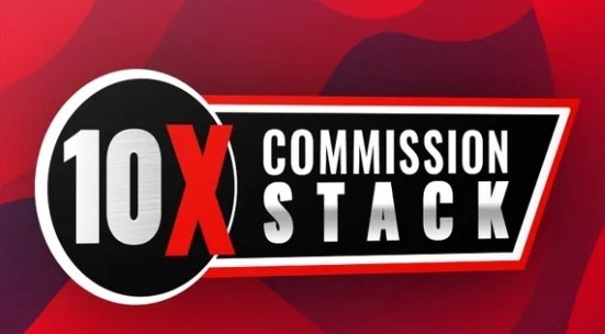 10x Commission Stack