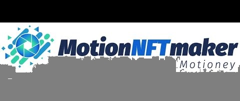 MotionNFTmaker